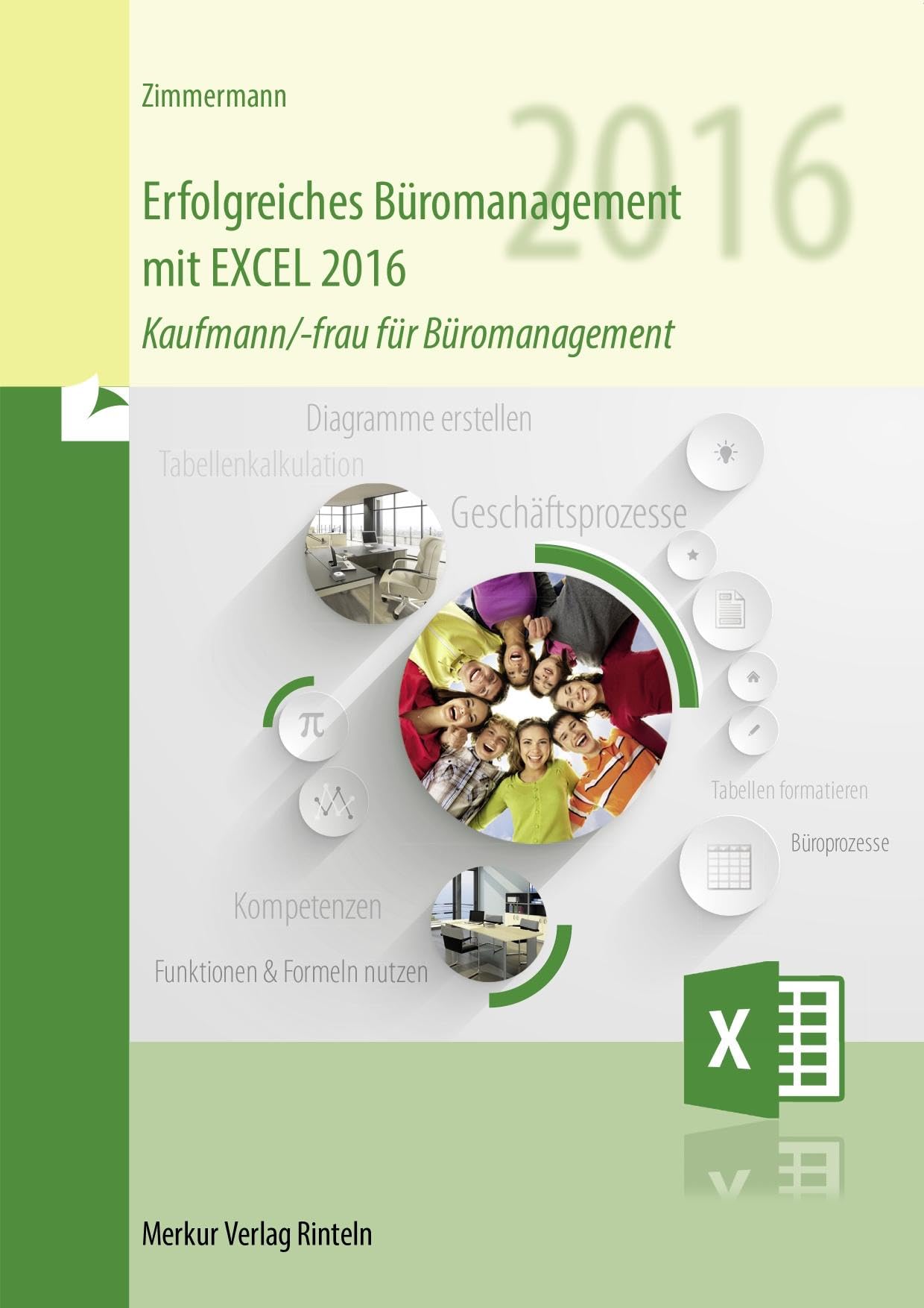 Erfolgreiches Büromanagement mit EXCEL 2016 Computer Science