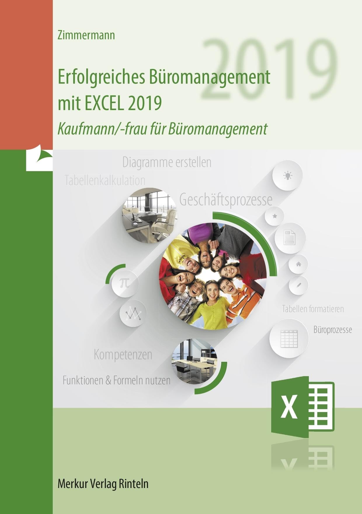 Erfolgreiches Büromanagement EXCEL 2019 Business, Finance & Career