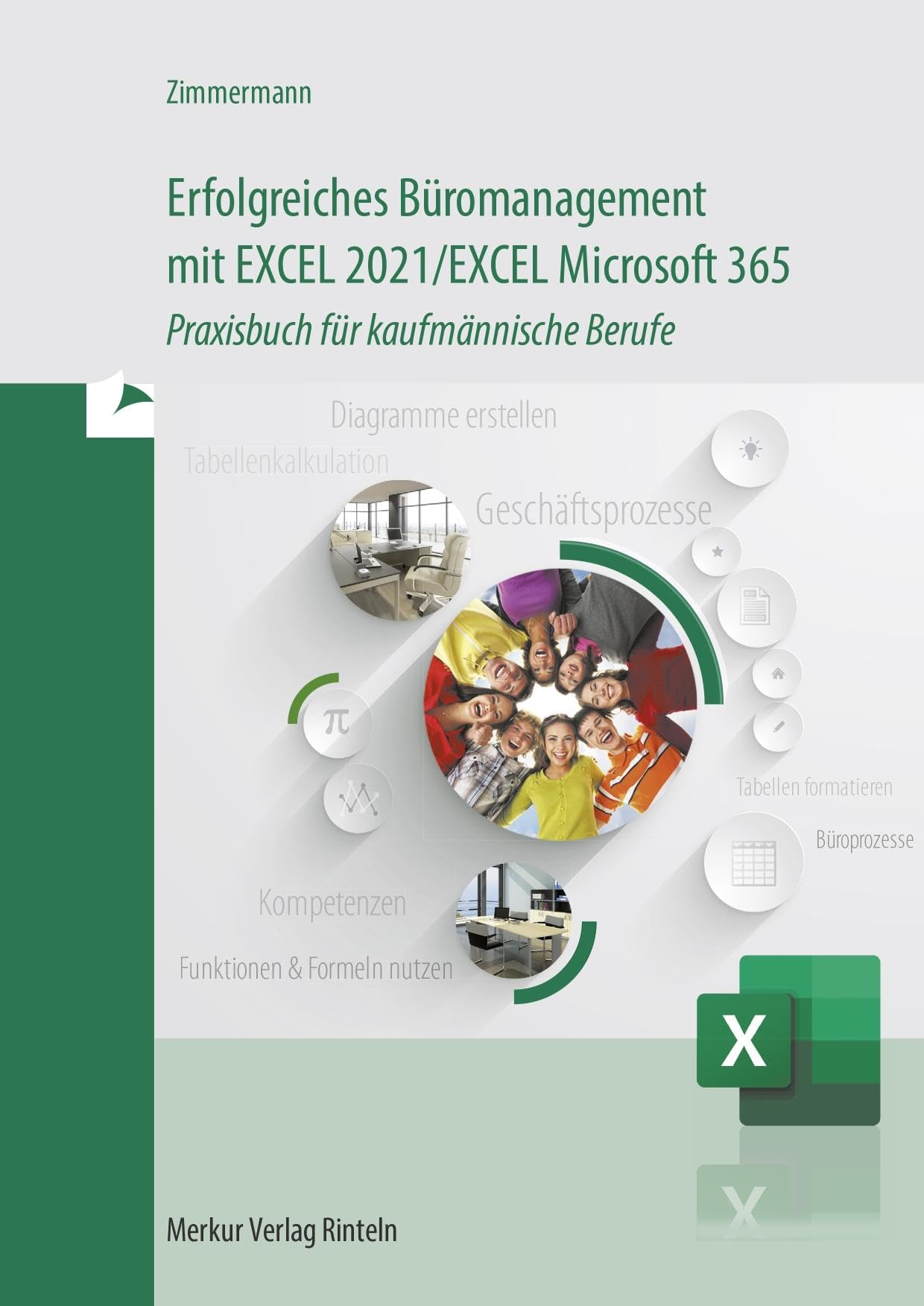 Erfolgreiches Büromanagement EXCEL 2021 / Excel Microsoft 365 Business, Finance & Career