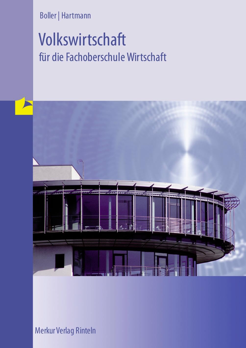 Volkswirtschaft für die Fachoberschule Wirtschaft: (Niedersachsen) Business, Finance & Career