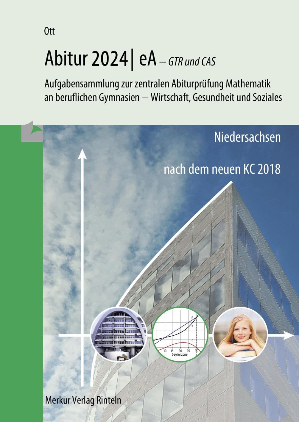 Mathematik Abitur 2024 - eA - GTR und CAS Study Guides