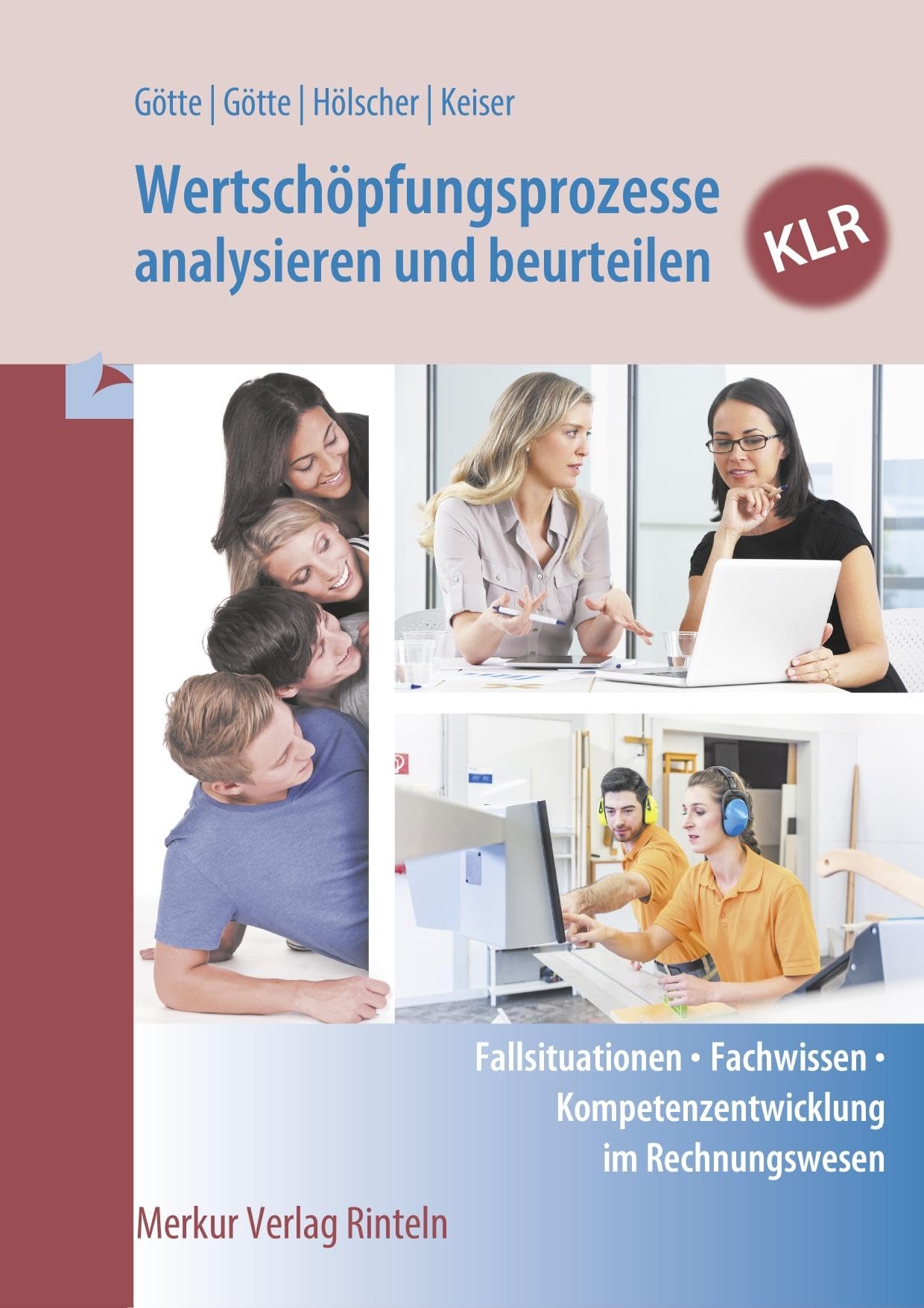 Wertschöpfungsprozesse analysieren und beurteilen - KLR Business, Finance & Career
