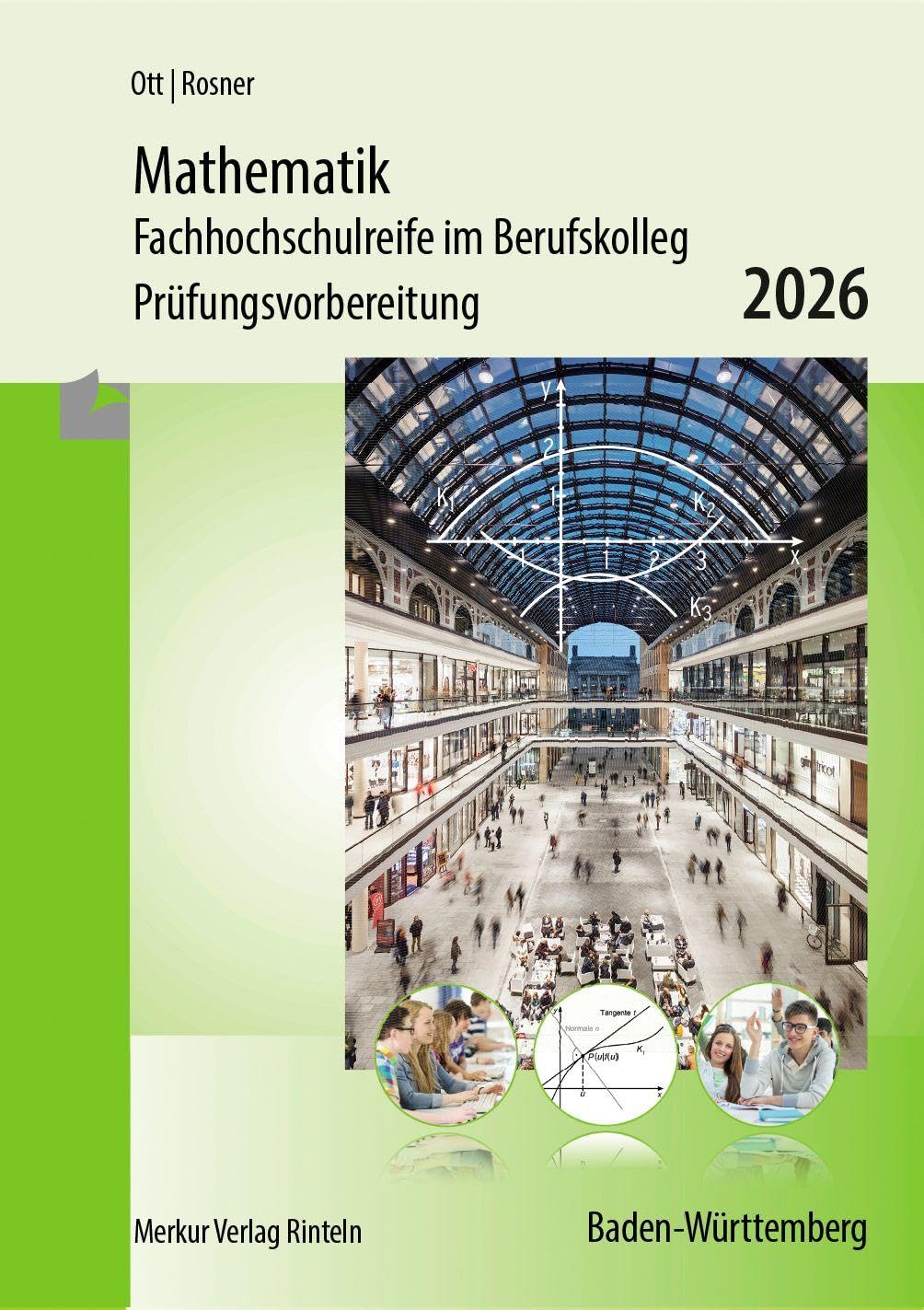 Mathematik - Fachhochschulreife im Berufskolleg Prüfungsvorbereitung 2026 Study Guides