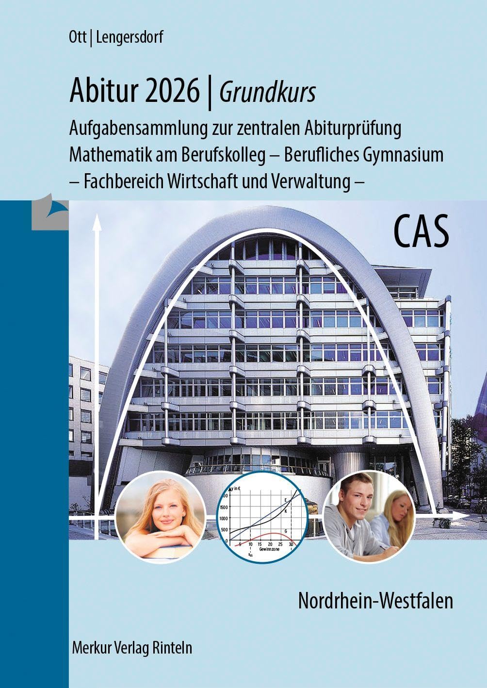 Abitur 2026 - Grundkurs - Aufgabensammlung zur zentralen Abiturprüfung Study Guides