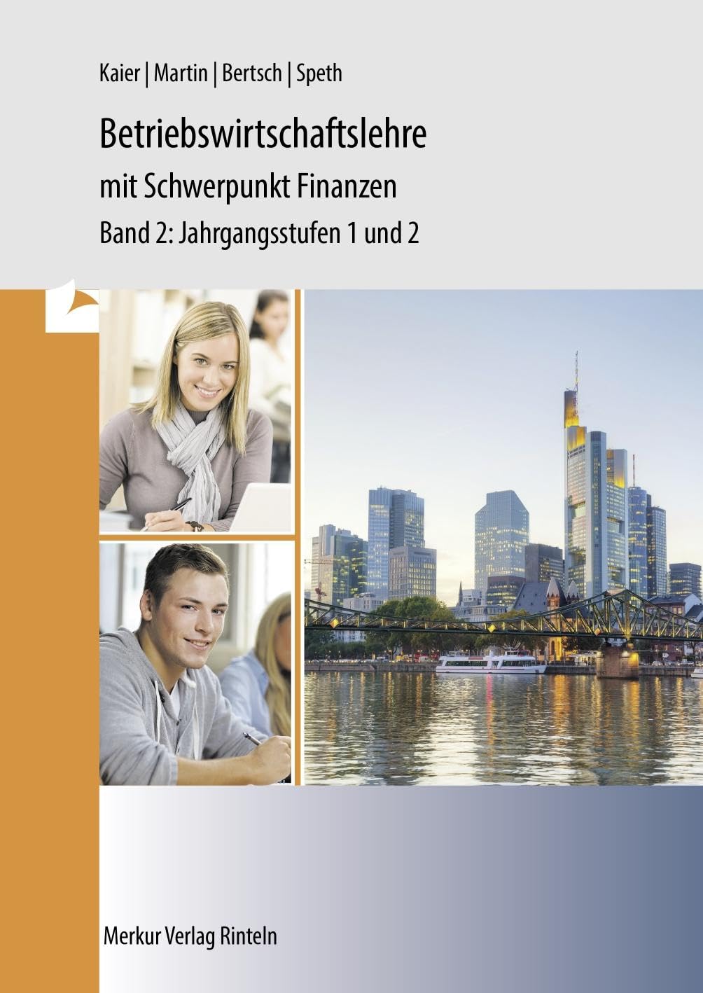 Betriebswirtschaftslehre mit Schwerpunkt Finanzen Band 2 Business, Finance & Career