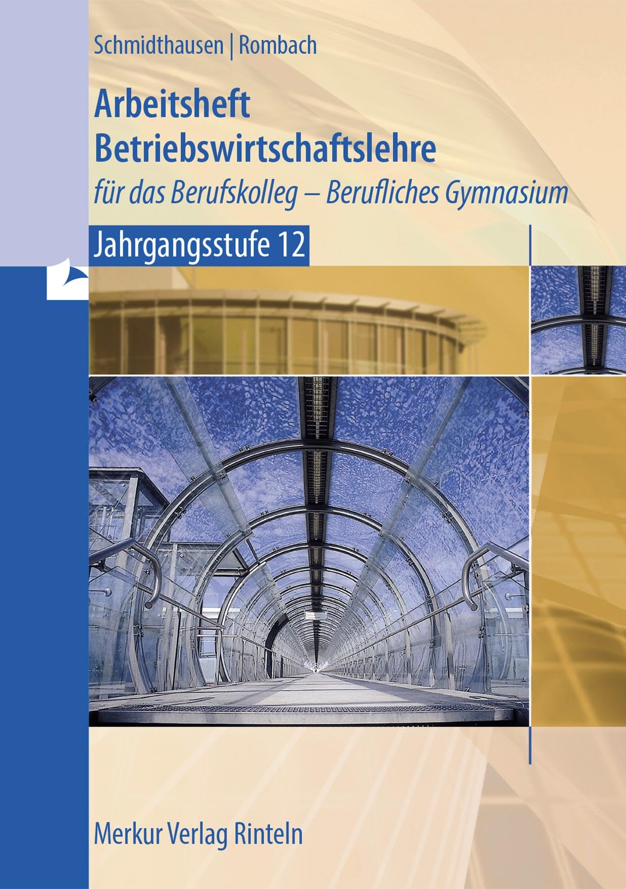 Arbeitsheft Betriebswirtschaftslehre Business, Finance & Career