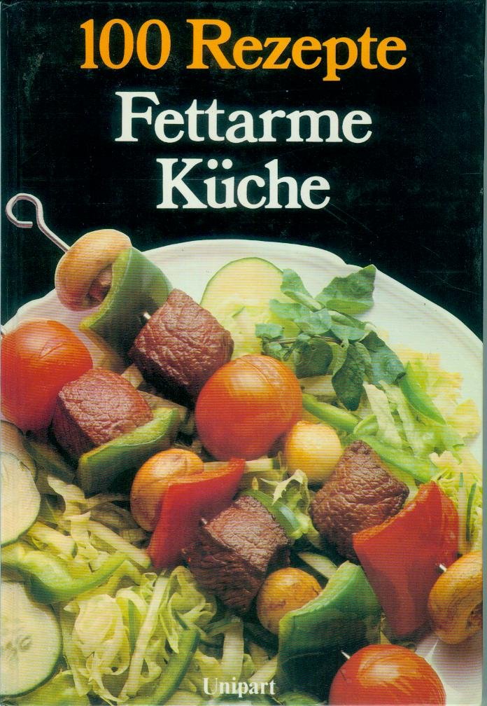 100 Rezepte Fettarme Küche Health, Nutrition & Fitness