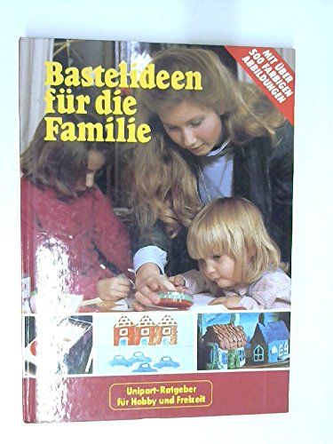 Bastelideen für die Familie Leisure, Home & Garden