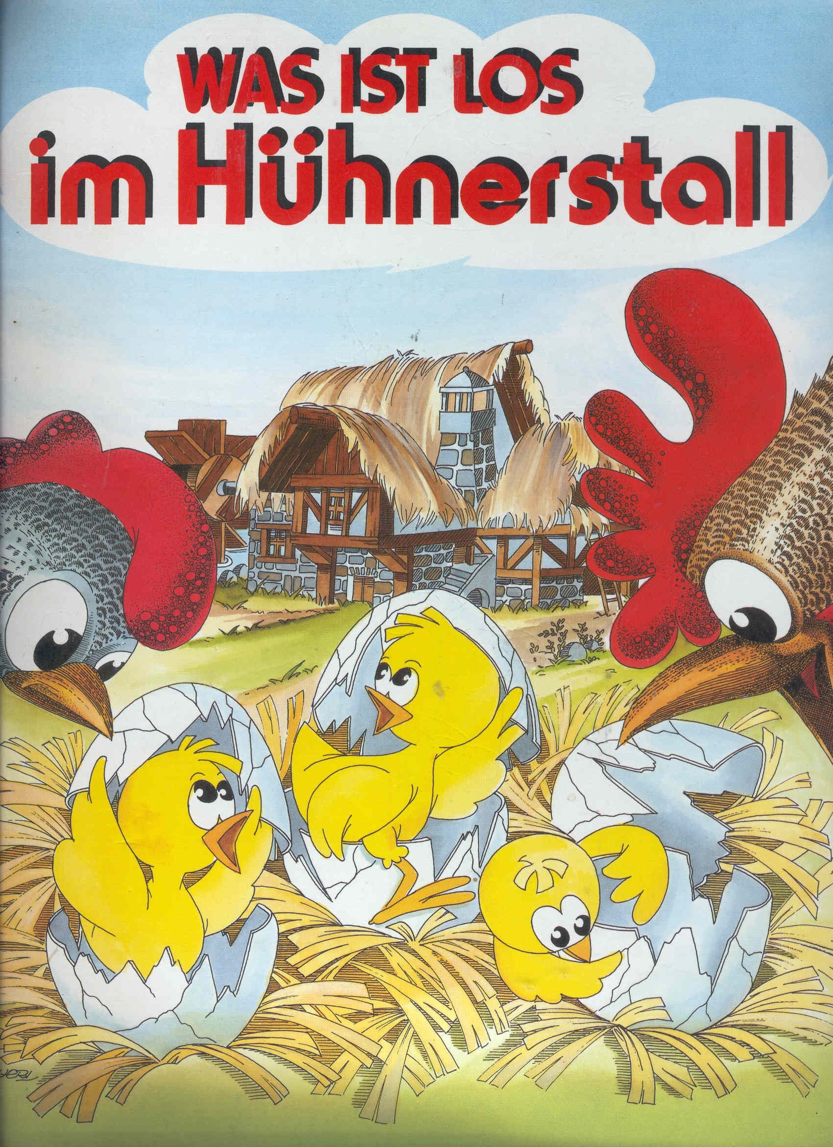 Was ist los im Hühnerstall? Books
