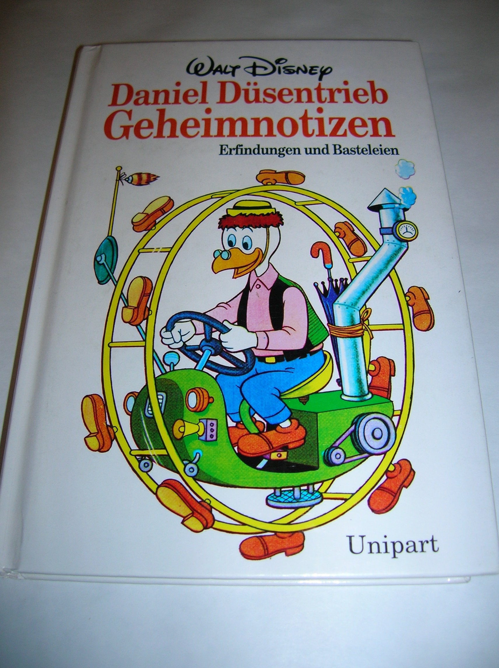 Daniel Düsentrieb. Geheimnotizen. Erfindungen und Basteleien Leisure, Home & Garden