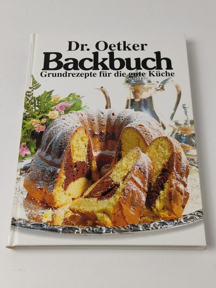Dr Oetker Backbuch. Grundrezepte für die gute Küche. Kochbuch. Books