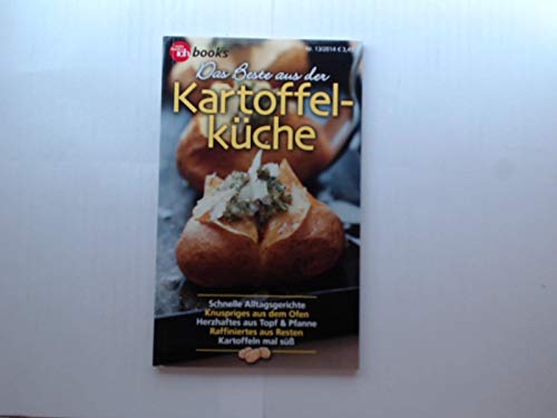 Kartoffeln. Die besten Gerichte aus der Kartoffelküche. Books