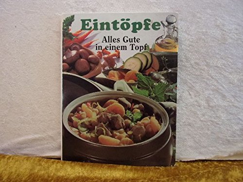 Eintöpfe Alles Gute in einem Topf Books