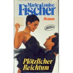 Plötzlicher Reichtum Contemporary literature