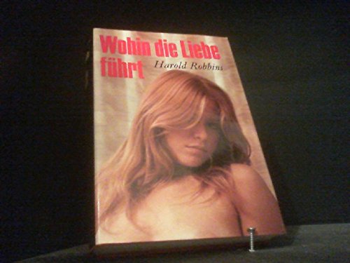 Wohin die Liebe führt Books