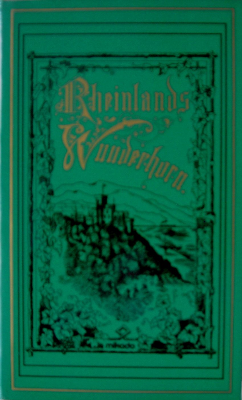 Rheinlands Wunderhorn. Bd. 15. Von Kleve bis zur Mündung Books
