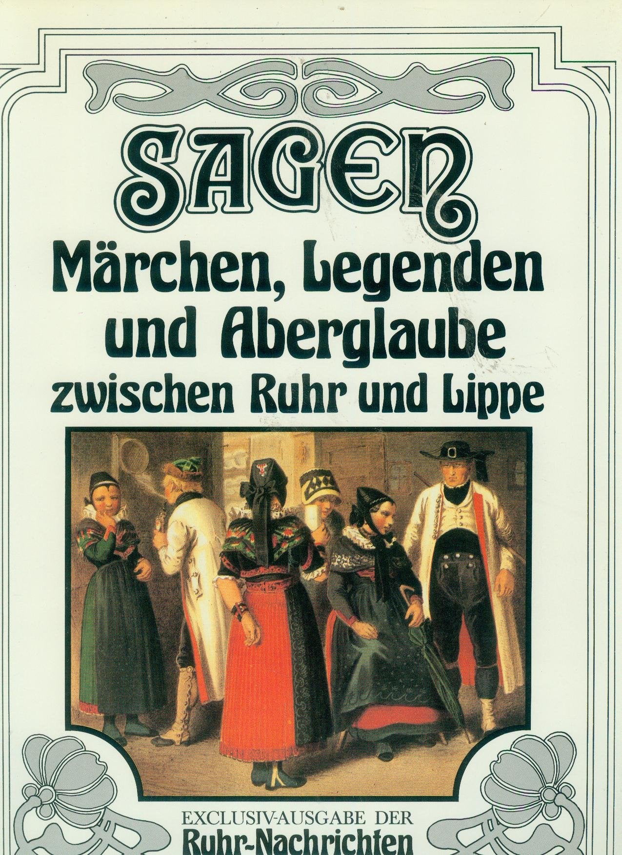 Sagen, Märchen, Legenden und Aberglaube zwischen Ruhr und Lippe Books