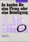 So kaufen Sie eine Firma oder eine Beteiligung Law