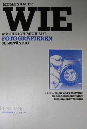 Wie mache ich mich mit Fotografieren selbständig Books