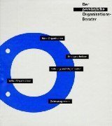 ORG: Der persönliche Organisations-Berater: Sofortlösungen für Job und Office Business, Finance & Career