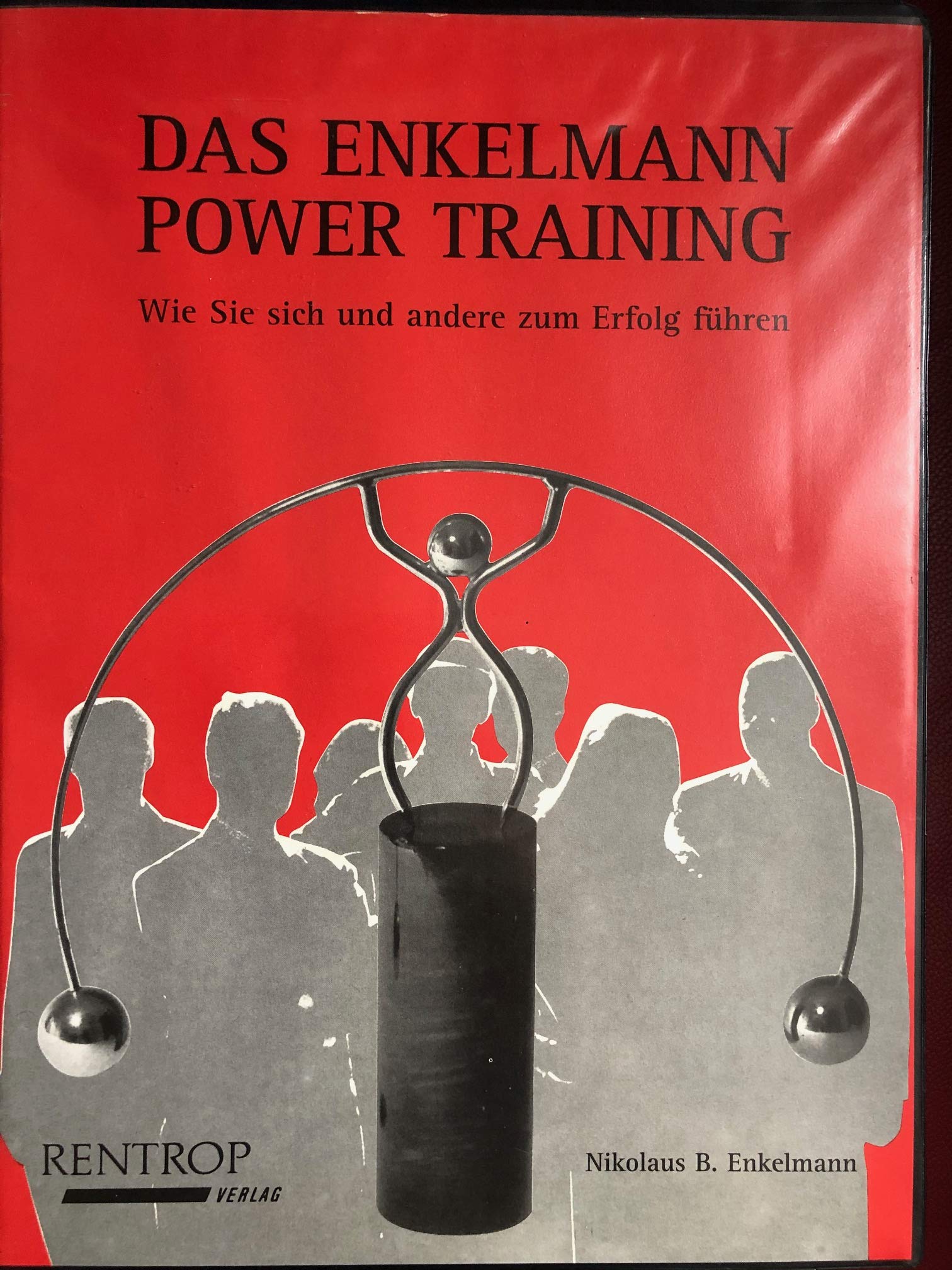 Das Enkelmann Power Training. Wie Sie sich und andere zum Erfolg führen Business, Finance & Career