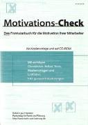 Motivations-Check: Das Formularbuch für die Motivation Ihrer Mitarbeiter Law