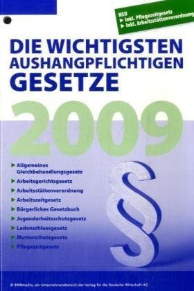 Die wichtigsten aushangpflichtigen Gesetze Law