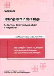 Haftungsrecht in der Pflege Medicine