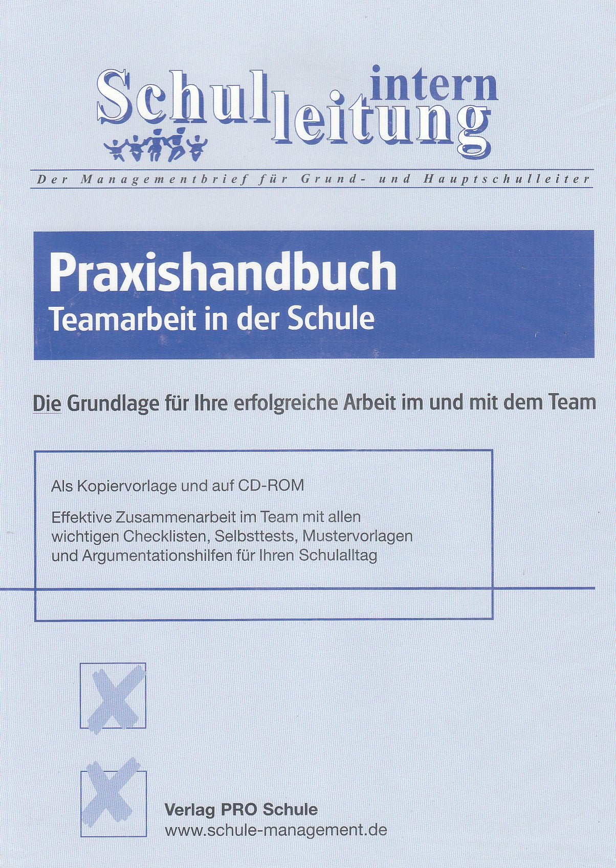 Praxishandbuch Teamarbeit in der Schule: Die Grundlage für Ihre erfolgreiche Arbeit im und mit dem Team Books