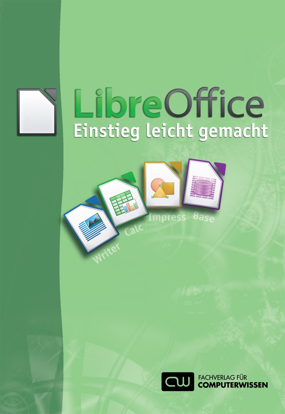 Product Image: LibreOffice-Einstieg leicht gemacht