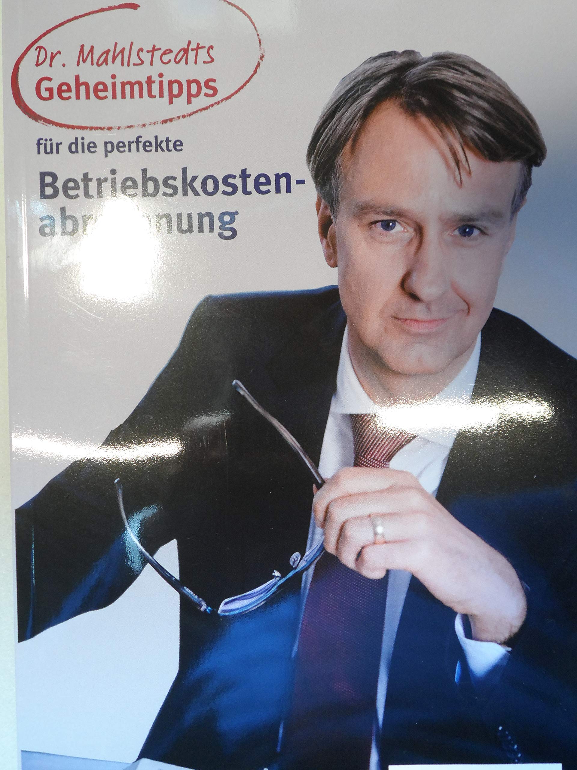 Dr. Mahlstedts Geheimtipps für die perfekte Betriebskostenabrechnung Law