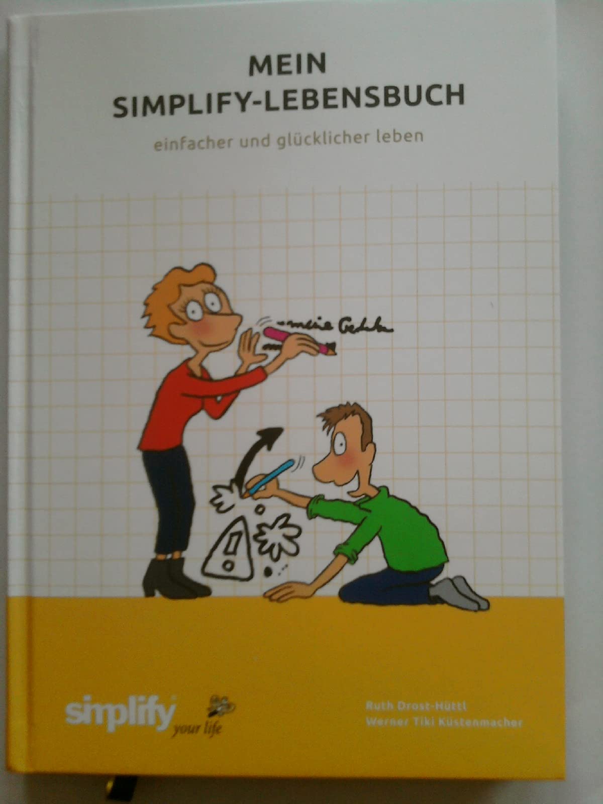 Mein simplify.Lebensbuch: Einfacher und glücklicher leben Leisure, Home & Garden
