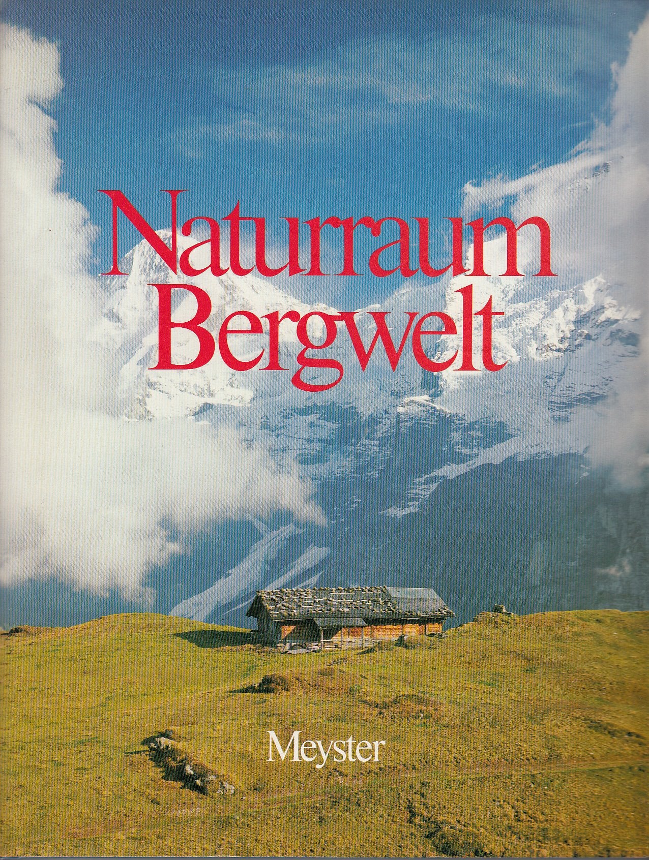 Naturraum Bergwelt Travel Books