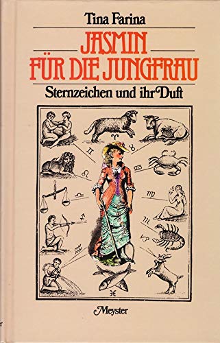 Jasmin für die Jungfrau. Sternzeichen und ihr Duft Books