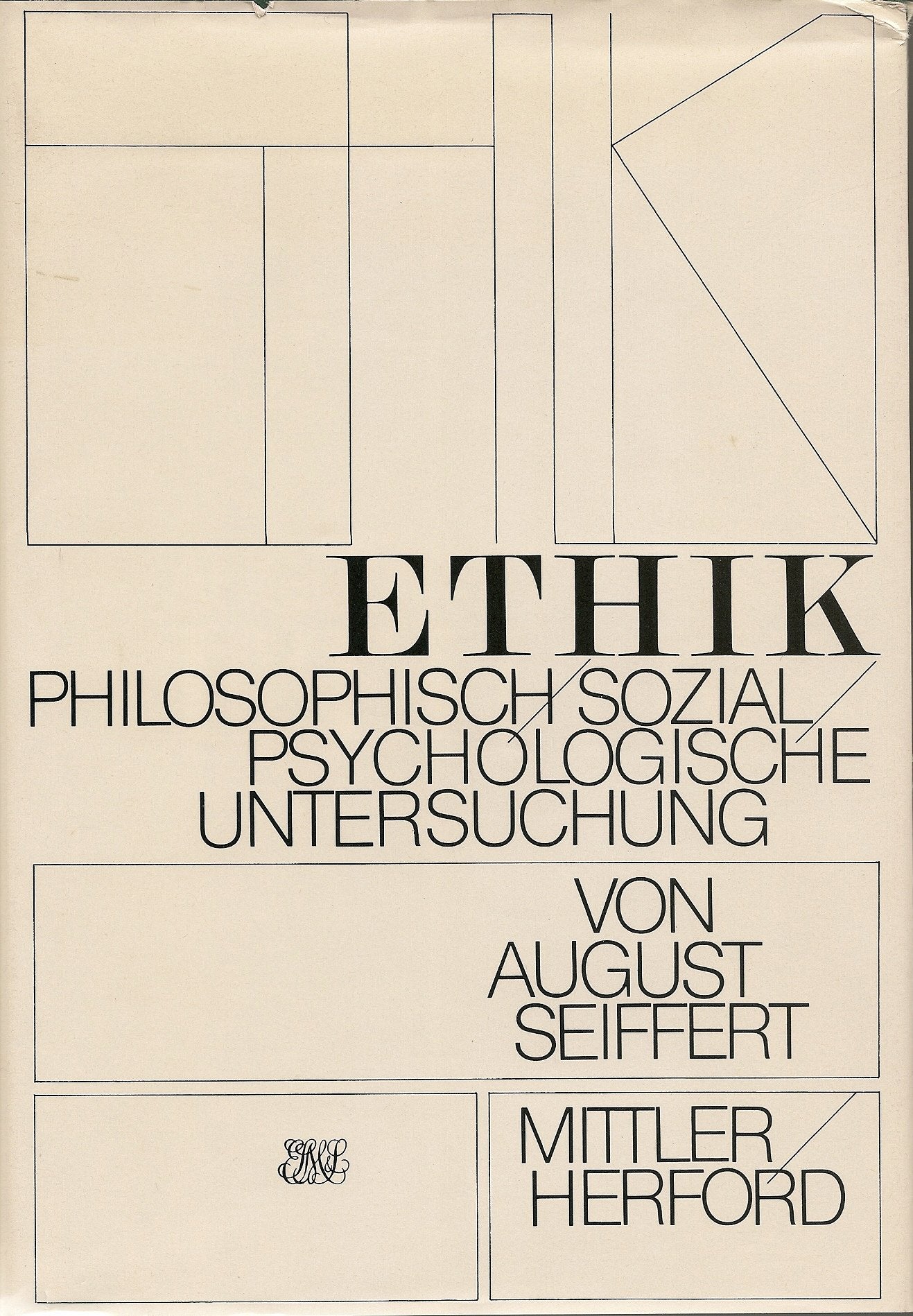 Ethik: Philosophisch-sozialpsychologische Untersuchung Philosophy