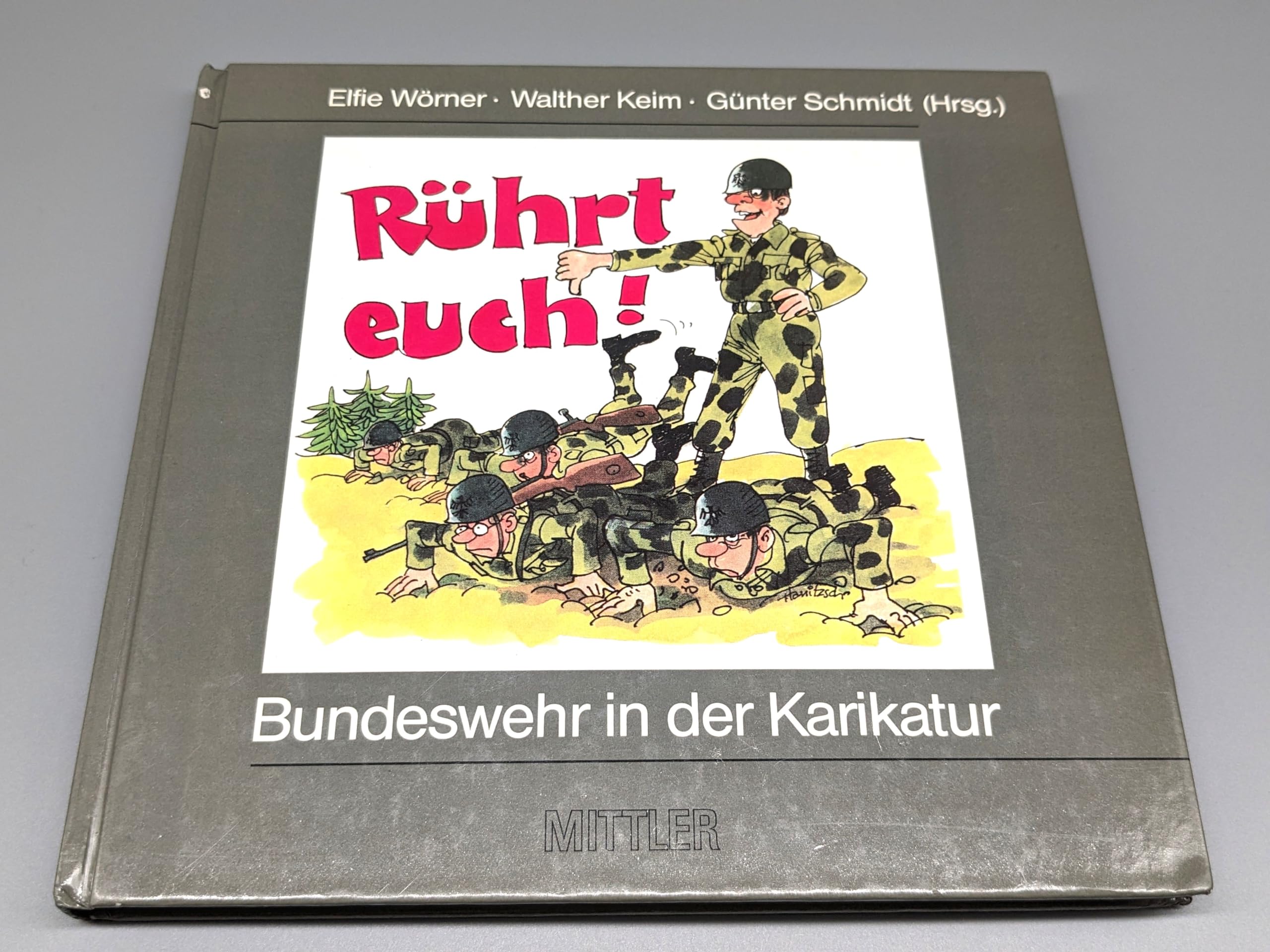 Rührt Euch!: Bundeswehr in der Karikatur Books
