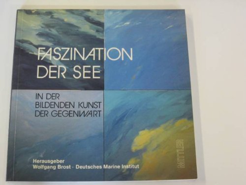 Faszination der See in der bildenden Kunst der Gegenwart Professional & Reference Books