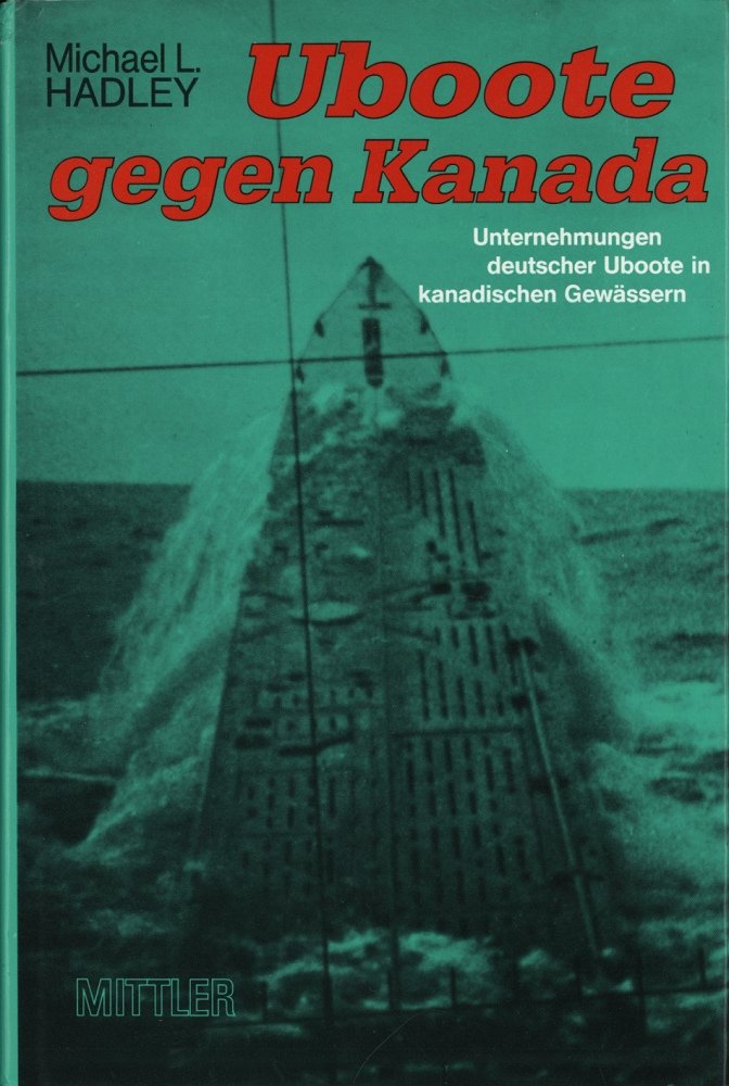U-Boote vor Kanada Politics & History