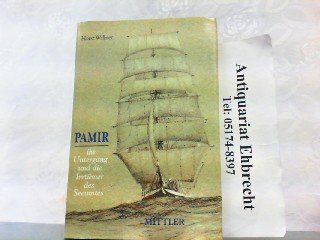 Pamir. Ihr Untergang und die Irrtümer des Seeamtes. book