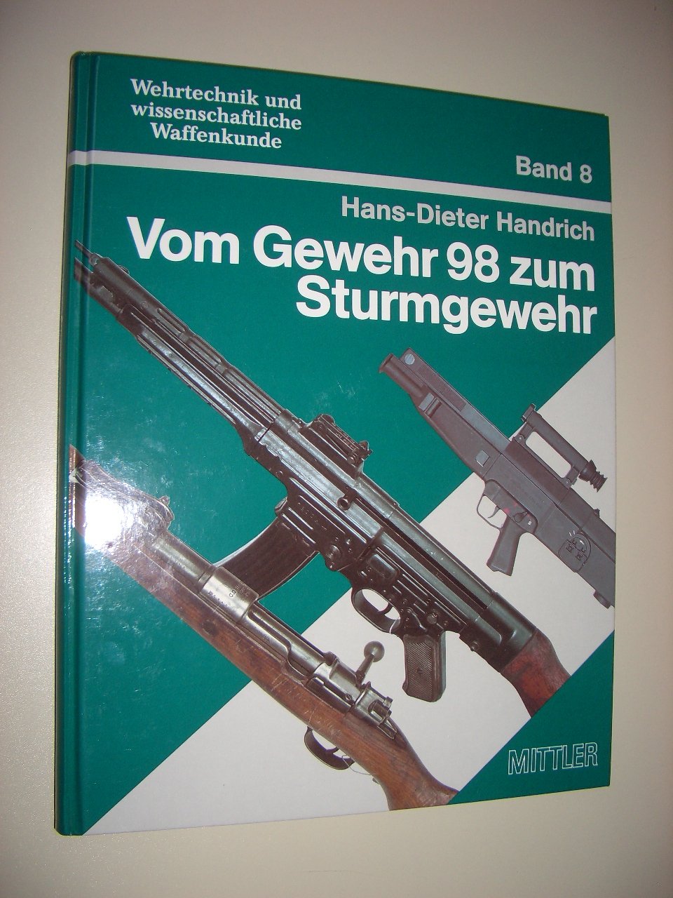 Vom Gewehr 98 zum Sturmgewehr: Der Weg zur Einheitswaffe Business & Technology