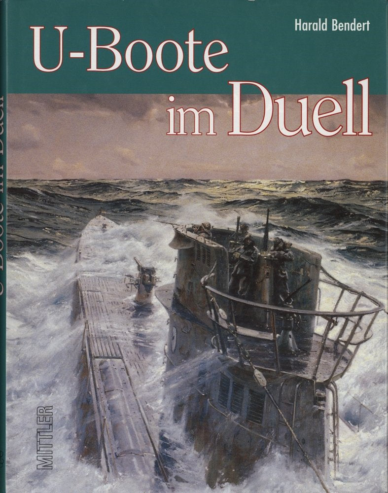 U-Boote im Duell Politics & History