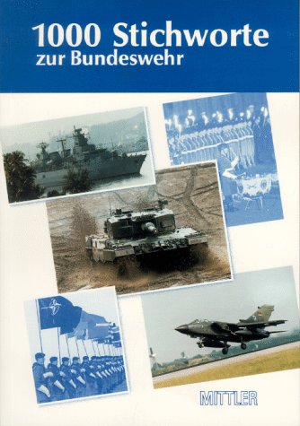 1000 Stichworte zur Bundeswehr Learning & Reference
