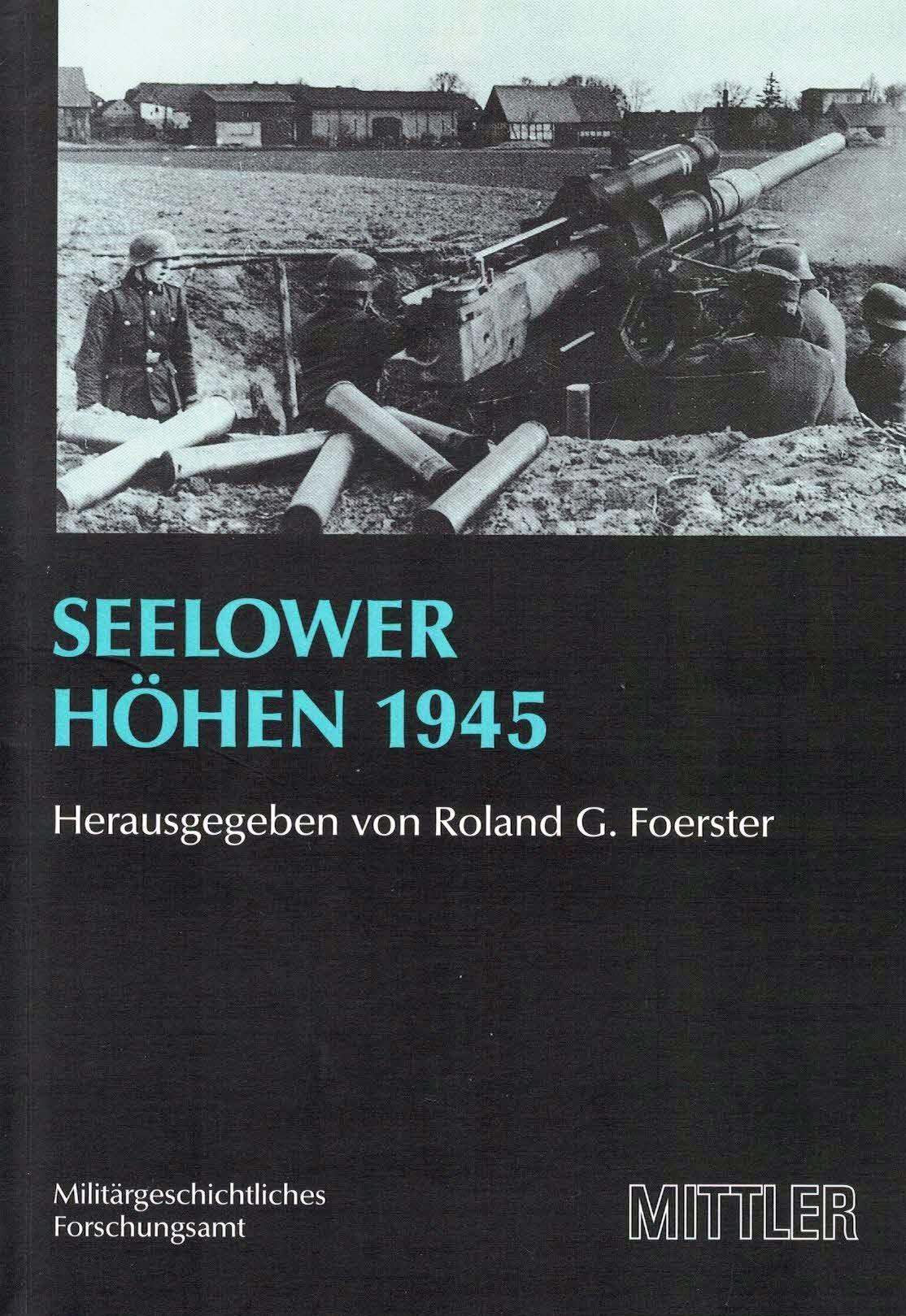 Seelower Höhen 1945 (Vorträge zur Militärgeschichte) Politics & History