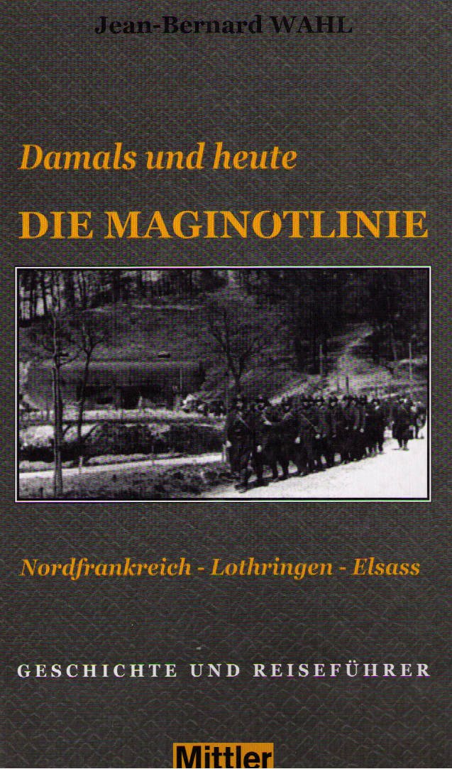 Die Maginotlinie - damals und heute Politics & History