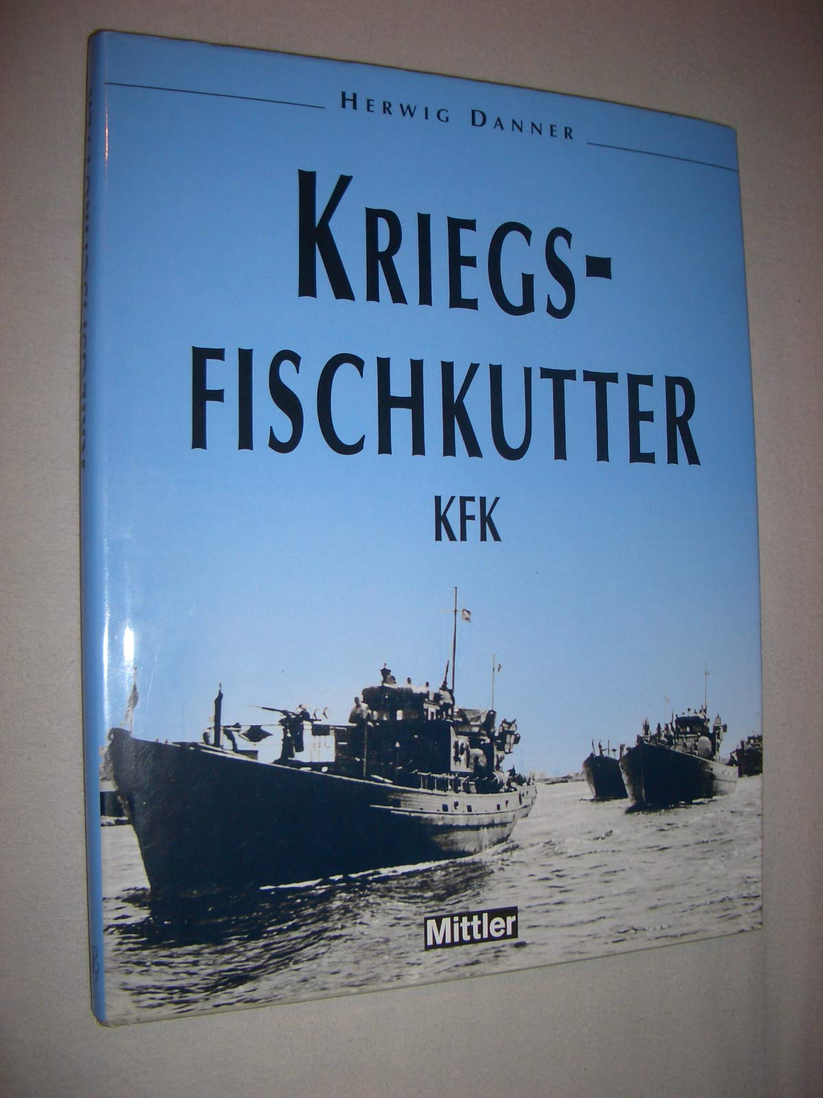 Kriegsfischkutter - KFK Business & Technology