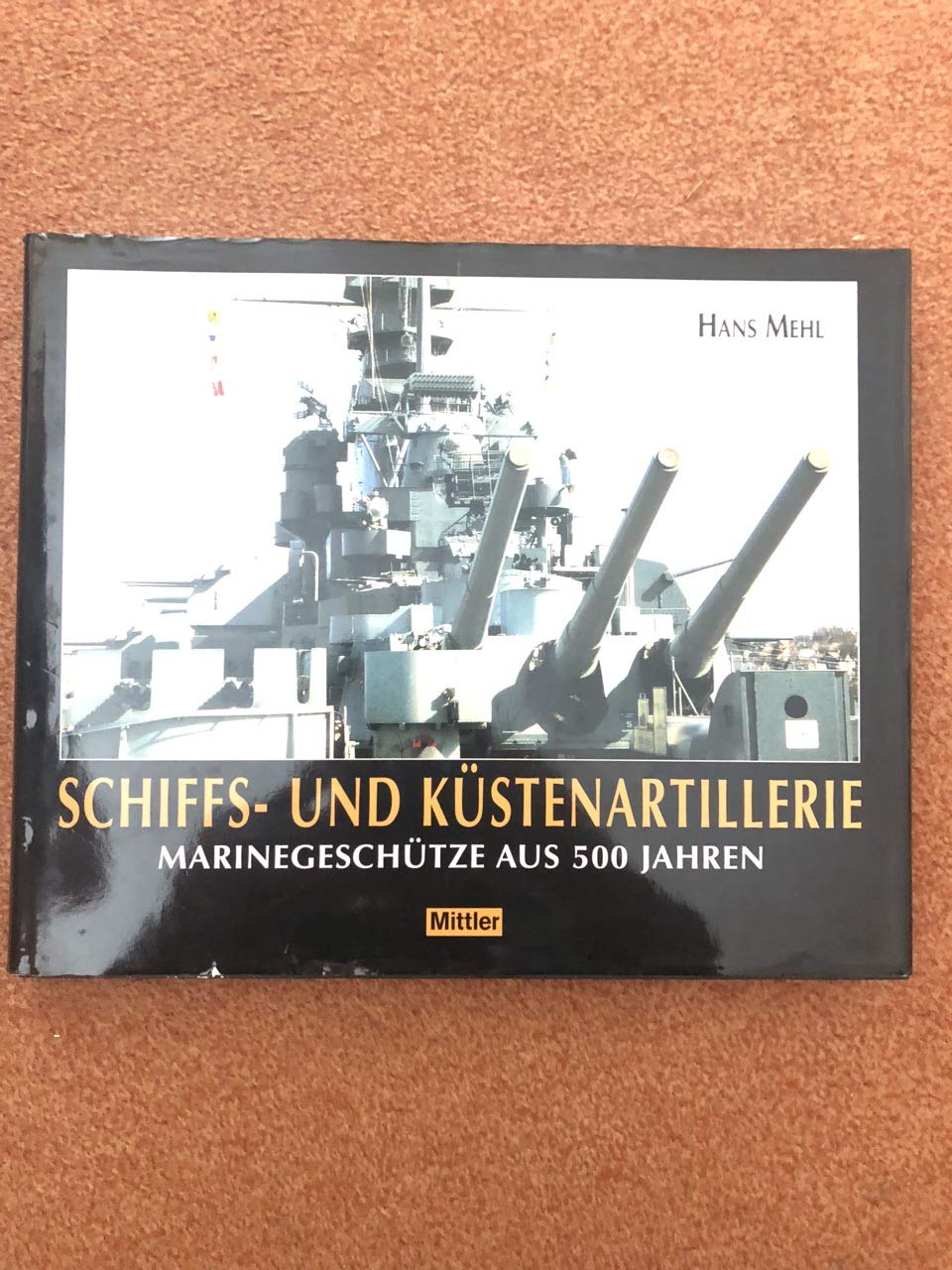 Schiffs- und Küstenartillerie: Marinegeschütze aus 500 Jahren Leisure, Home & Garden