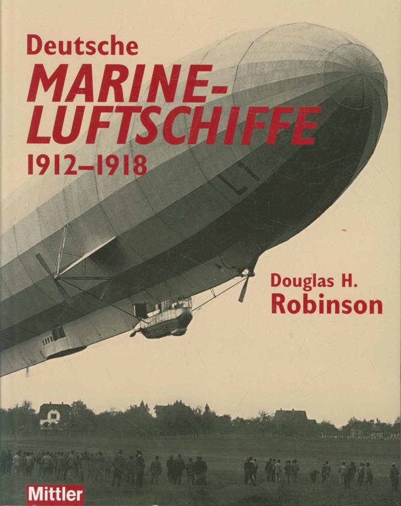 Deutsche Marine-Luftschiffe: 1912-1918 German history