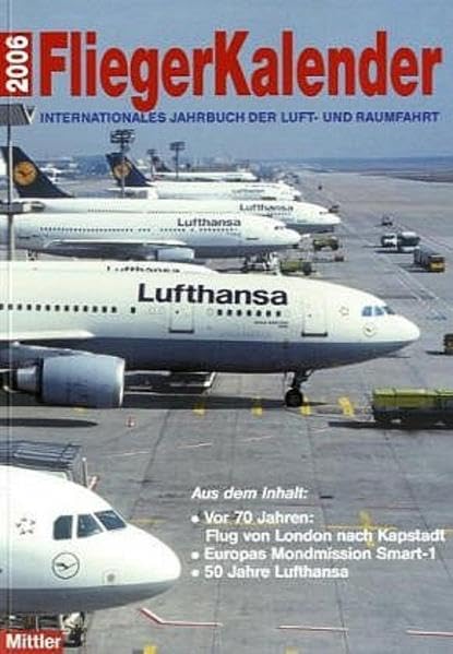 Fliegerkalender 2004: Internationales Jahrbuch der Luft- und Raumfahrt Business & Technology