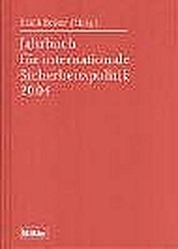 Jahrbuch für internationale Sicherheitspolitik 2004 Law