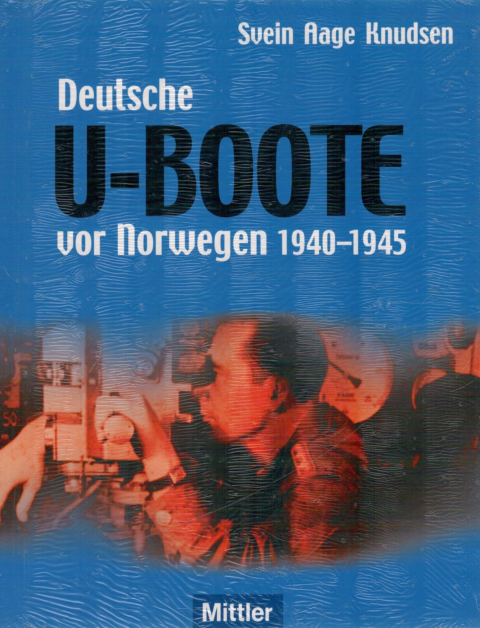 Deutsche U-Boote vor Norwegen: 1940 - 1945 Business & Technology